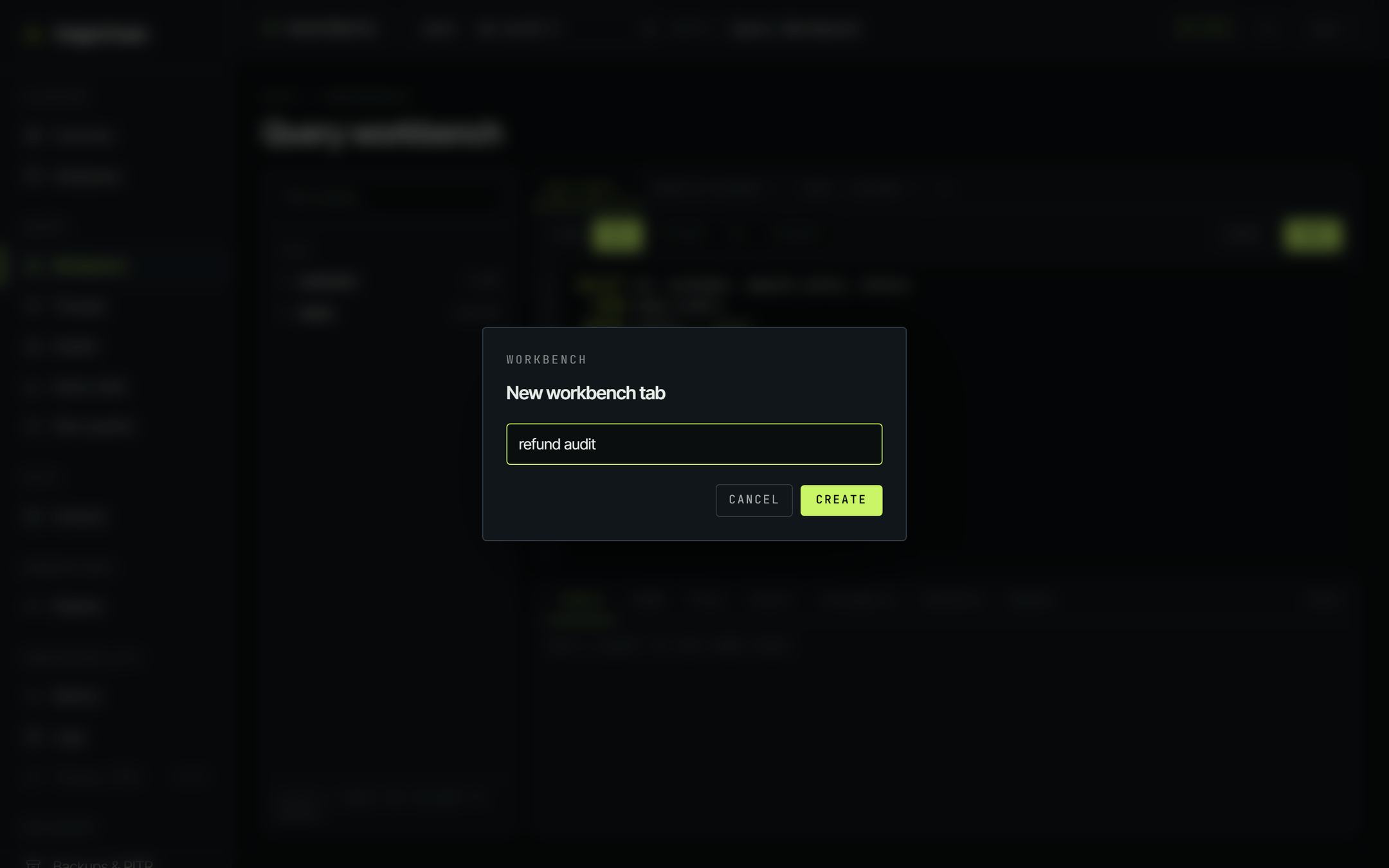 A modal dialog over the dimmed workbench headed 'New workbench tab' with a text field containing the name 'refund audit' and Cancel and Create buttons.